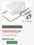Supporting Part, Grip For Rolls Royce Dawn, Wraith Number: 51247346694. Fixed Price $600.00.