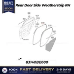 Genuine Rear Door Side Weatherstrip 83140BE000 For Hyundai Kona. Fixed Price $89.00.