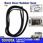 For Toyota Land Cruiser FJ40 69-75 Back Door Seal Sub-assy Lift Up Model F857. Fixed Price $101.19.