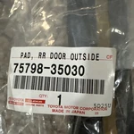 Oem Genuine Toyota 75798-35030 Driver Rh Rear Door Molding Pad 2010-2024 4RUNNER. Fixed Price $15.99.