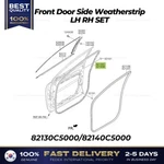 Genuine Front Door Side Weatherstrip Set 82130C5000 82140C5000 For Kia Sorento. Fixed Price $114.00.