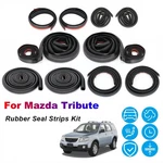 For Mazda Tribute Door Rubber Seal Strips Weather Draft Wind Noise Reduction G. Fixed Price $59.24.