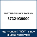 2019-2021 Hyundai Genesis G70 W/strip-trunk Lid Opng Oem New 87321G9000. Fixed Price $159.66.
