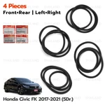 For Honda Civic Fk 5DOOR 2017 - '21 4DR Opening Rubber Weatherstrip Seal. Fixed Price $378.10.