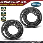 2X Front Lh & Rh Door Weatherstrip Seal Ford F-150 04-08 Standard Cab Pickup. Fixed Price $182.99.