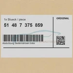 Genuine Bmw 51487375859 - Left Side Frame Seal. Fixed Price $47.61.