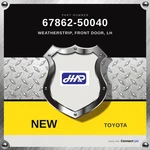 Genuine 2012 Lexus LS600H Weatherstrip Front Door Lh 67862-50040. Fixed Price $230.00.