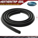 Front Passenger Door Weatherstrip Seal Ford F-150 2004-2008 Lincoln Mark Lt. Fixed Price $83.99.