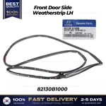 Genuine Front Door Side Weatherstrip Lh 82130B1000 For Hyundai Genesis. Fixed Price $82.00.