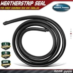 Rear Left Right Door Weatherstrip Seal For Chevy Suburban 1500 Gmc Cadillac. Fixed Price $68.99.