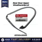 Genuine Rear Door Upper Weatherstrip Lh 83150A9000 For Kia Sedona. Fixed Price $74.00.